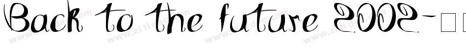 Back to the future 2002字体转换